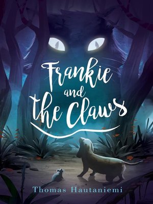 cover image of Frankie and the Claws